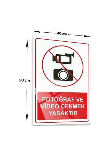 Decorita Cam Levha|Fotoğraf Video Çekmek Yasaktır|40cm x 60cm
