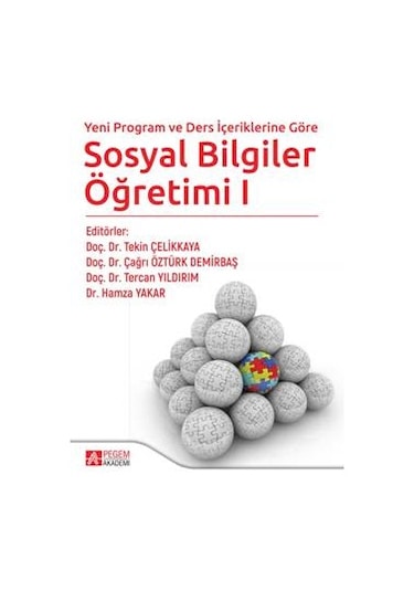 Yeni Program ve Ders İçeriklerine Göre Sosyal Bilgiler Öğretimi 1