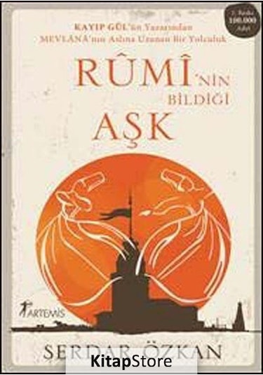 Kitapstore Rumi'Nin Bildiği Aşk / Serdar Özkan