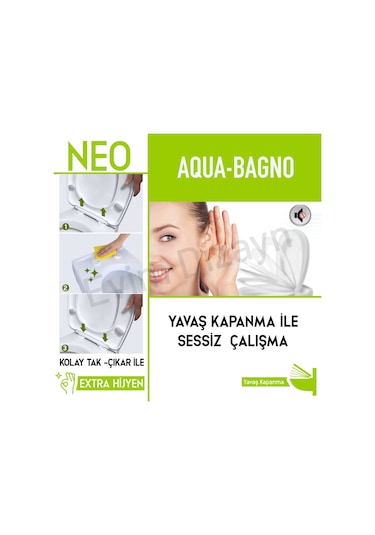 Aqua Bagno Neo Yavaş Kapanan Klozet Kapağı