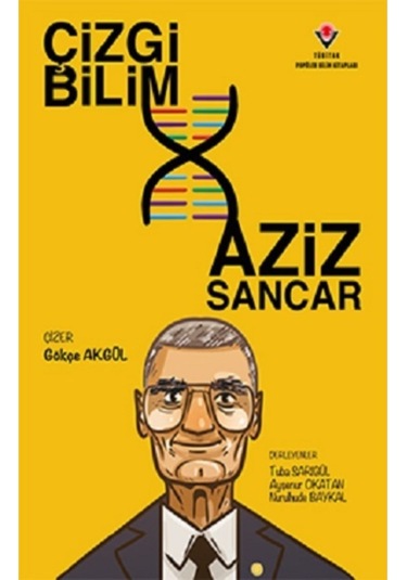 Çizgi Bilim - Aziz  Sancar
