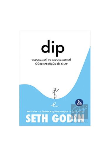 Dip - Seth Godin - Profil Kitap