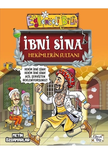 İbni Sina Hekimlerin Sultanı - Metin Özdamarlar - Eğlenceli Bilgi