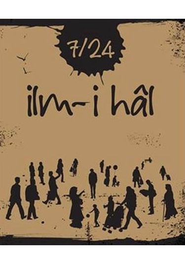7/24 İlm-i hal- Edam