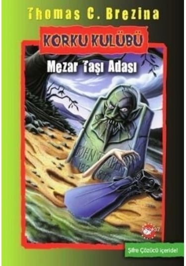 Korku Kulübü 7 Mezar Taşı Adası