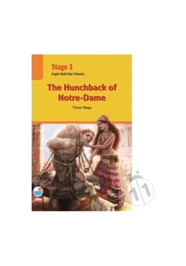 The Hunchback Of Notre Dame-Stage 3 - Victor Hugo - Engin