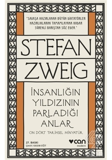 İnsanlığın Yıldızının Parladığı Anlar - On Dört Tarihsel Minyatür - Stefan Zweig - Can Yayınları