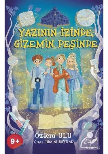Yazının İzinde Gizemin Peşinde / Özlem Ulu