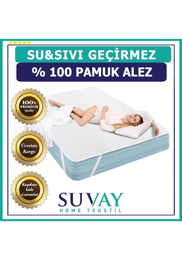 Suvay Su Sıvı Geçirmez Yatak Koruyucu Alez %100 Pamuk