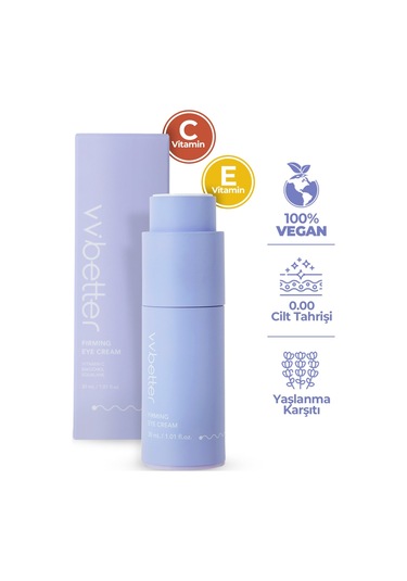 Vvbetter Firming Eye Göz Altı Nemlendirici Göz Çevresi Kremi 30 ML