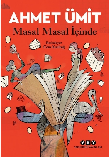 Masal Masal İçinde - Ahmet Ümit - Yapı Kredi Yayınları