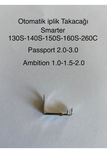 Otomatik Iplik Takacağı - 416409701- Uyumlu Modellere Bakınız.