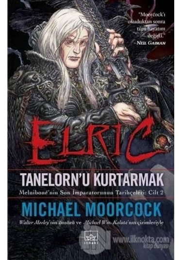 Elric Tanelorn'u Kurtarmak- İthaki Yayınları