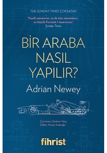 Bir Araba Nasıl Yapılır / Adrian Newey