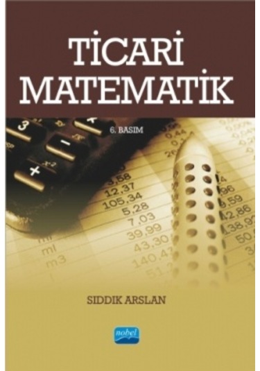 Ticari Matematik Sıddık Arslan Nobel