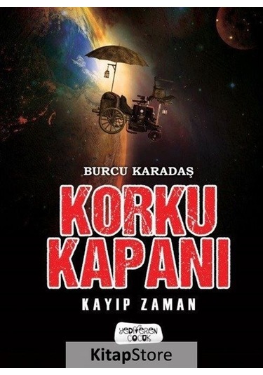Korku Kapanı - Kayıp Zaman - Burcu Karadaş