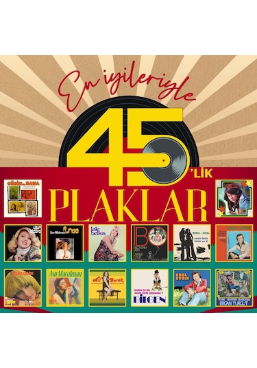 En İyileriyle 45'lik Plaklar Plak