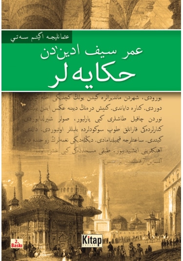Ömer Seyfettin'den Hikayeler-Osmanlıca- Kitap Dünyası