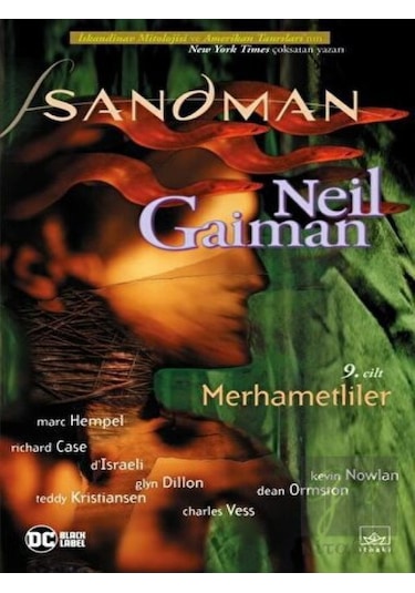 Sandman 9 - Merhametliler - Neil Gaiman - İthaki Yayınları