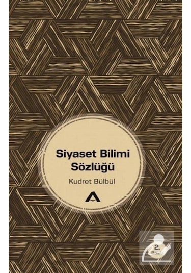 Siyaset Bilimi Sözlüğü / Kudret Bülbül 9789752500709