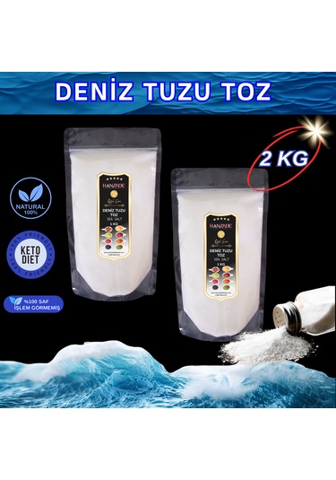 Hanzade Bitkisel Saf Deniz Tuzu Toz Öğütülmüş İyot İlavesiz 2 x 1 KG