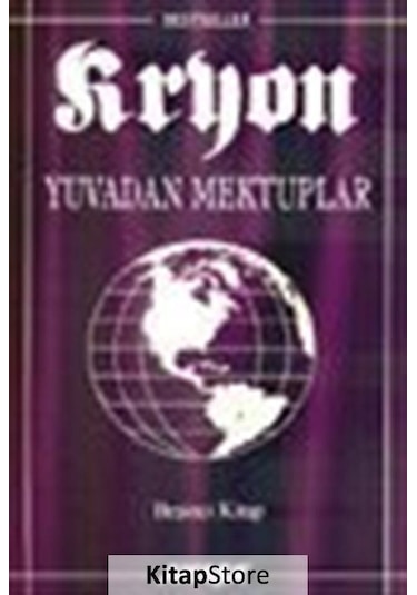 Kryon / Yuvadan Mektuplar / 5. Kitap / Lee Carroll