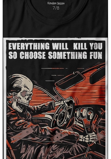 Kendim Seçtim Choose Somthing Fun Araba Kuru Kafa Baskılı Tişört Çocuk T-shirt 001