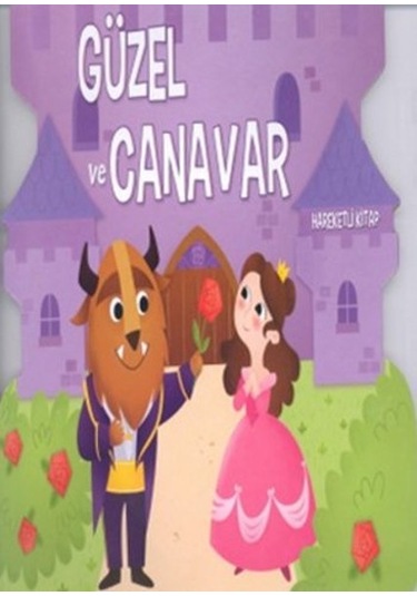 3D Klasik Masallar Güzel ve Canavar- Çiçek Yayıncılık