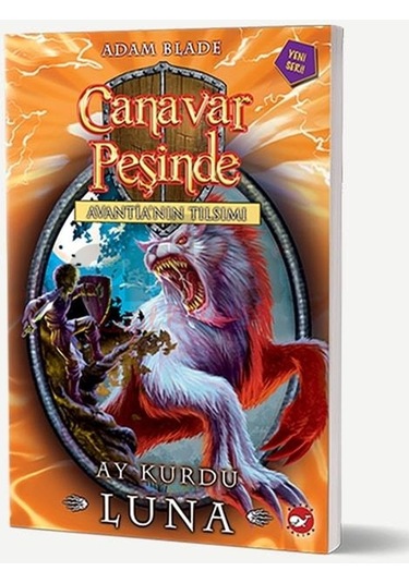 Canavar Peşinde 22 -Ay Kurdu Luna