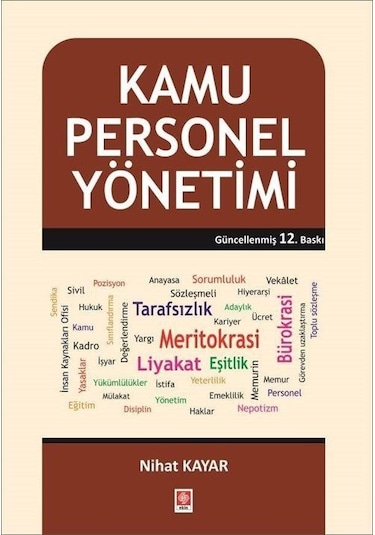 Kamu Personel Yönetimi  - Nihat Kayar  - Ekin Basım Yayın