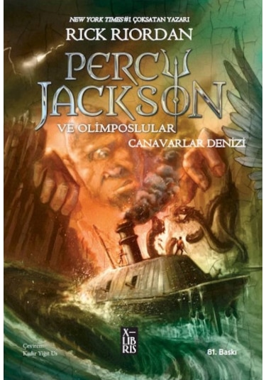 Percy Jackson ve Olimposlular 2 - Canavarlar Denizi - Rick Riordan - Xlibris