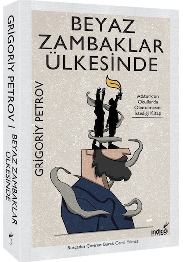 Beyaz Zambaklar Ülkesinde / Grigory Petrov 9786052361917