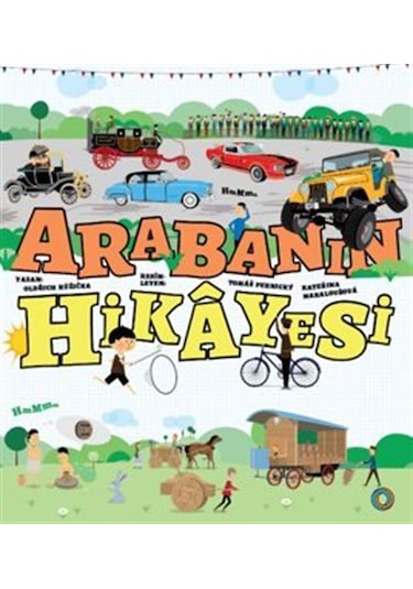 Arabanın Hikayesi / Oldrich Ruzicka
