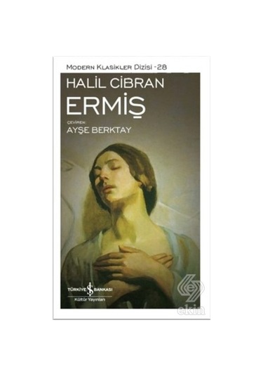 Ermiş - Ayşe Berktay - İş Bankası Kültür Yayınları