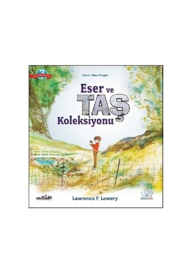 Eser ve Taş Koleksiyonu - Lawrence F. Lowery - Nobel Çocuk