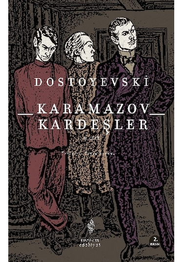 Karamazov Kardeşler 2 - Fyodor Mihayloviç Dostoyevski - Yordam Edebiyat