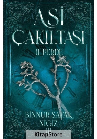 Asi Çakıltaşı 2. Perde Cilti / Binnur Şafak Nigiz