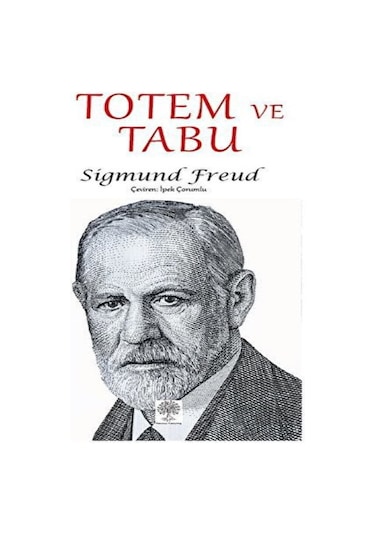 Totem ve Tabu - Sigmund Freud - Platanus Publishing