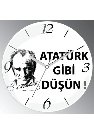 Atatürk Gibi Düşün Bombeli Gerçek Cam Sessiz Duvar Saati Beyaz - Siyah
