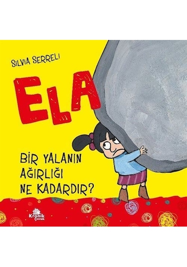 Bir Yalanın Ağırlığı Ne Kadardır / Ela 1 / Silvia Serreli