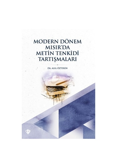 Modern Dönem Mısır Da Metin Tenkidi Tartışmaları