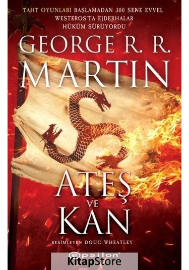 Kitapstore- Ateş ve Kan / George R.R. Martin