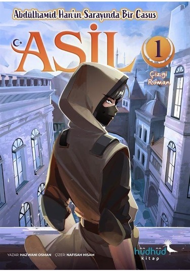 Asil 1 / Abdülhamid Han'ın Sarayında Bir Casus