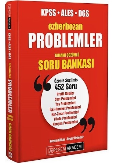 KPSS ALES DGS Problemler Ezberbozan Soru Bankası- Pegem Akademi Yayıncılık