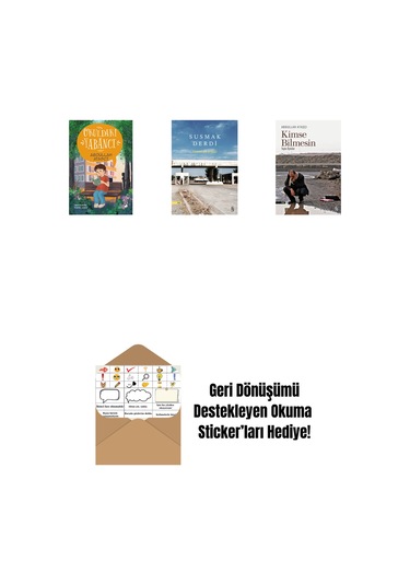 Okuldaki Yabancı + Susmak Derdi + Kimse Bilmesin + Okuma Sticker'ları
