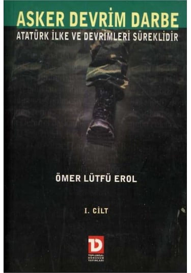 Asker Devrim Darbe Atatürk Ilke Ve Devrimleri Süreklidir 1&2 Cilt 181373638