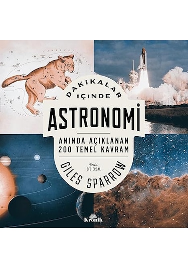 Kısa Dünya Tarihi + Dakikalar İçinde Astronomi: Anında Açıklanan 200 Temel Kavram