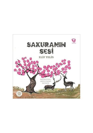 Sakuranın Sesi - Elif Yelis - Turkuvaz Çocuk