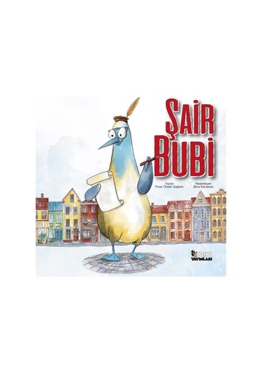 Şair Bubi - Pınar Önder Sağlam - Gaga Yayınları