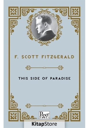 This Side of Paradise - Francis Scott Fitzgerald - Paper Books
